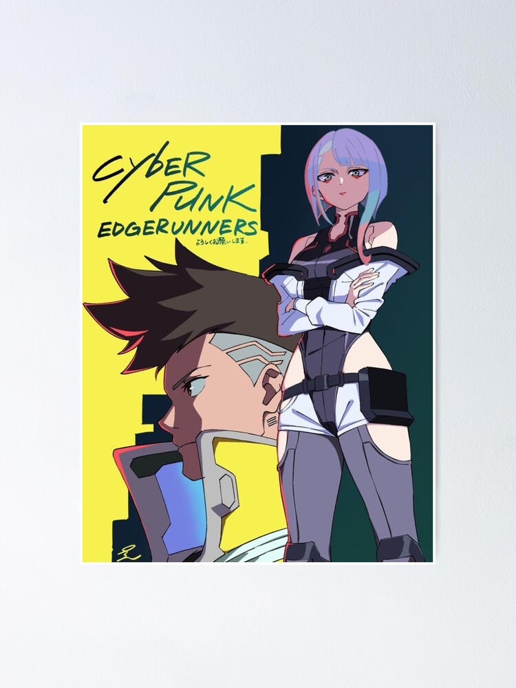 Cyberpunk Edgerunners - David and Lucy  Poster for Sale by The Anime Store