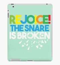 REJOICE, The Snare is Broken iPad Case/Skin