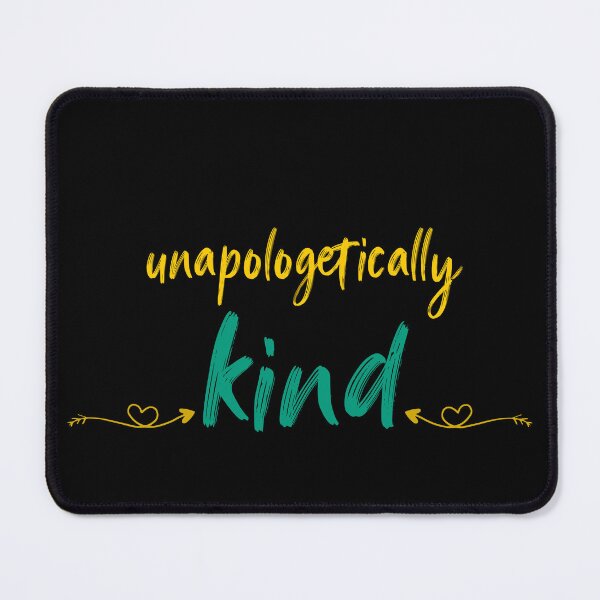 Item preview, Unapologetically Kind Bullying Prevention Month designed and sold by Topiest.