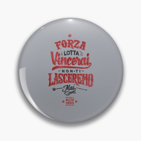 Item preview, AC Milan - Forza Lotta Vincerai Non Ti Lasceremo mai   of AC MILAN 1899   designed and sold by TeezoneShop.