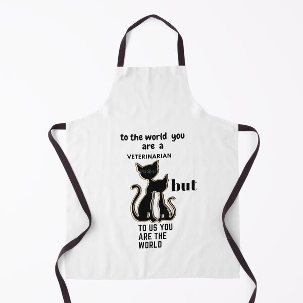 Item preview, to the world you are a veterinarian designed and sold by Havilaharts.