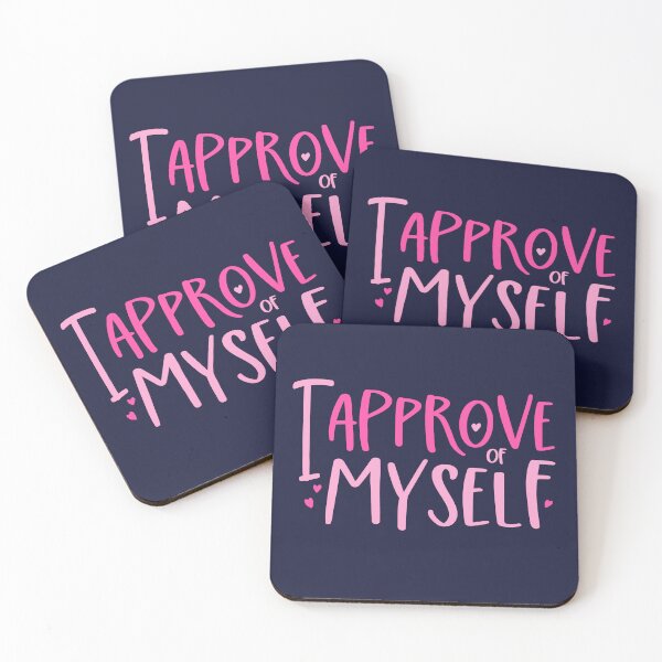 Item preview, I Approve of Myself designed and sold by GrimButterfly.