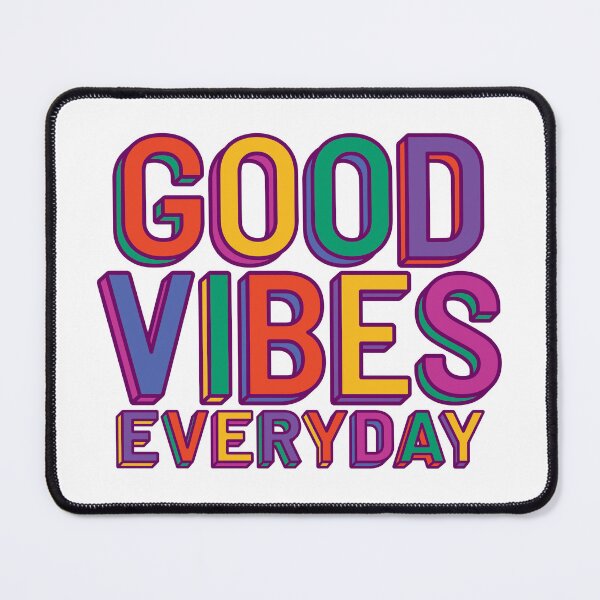 Item preview, Good Vibes Everyday Vibrant Color designed and sold by DearMichelle.
