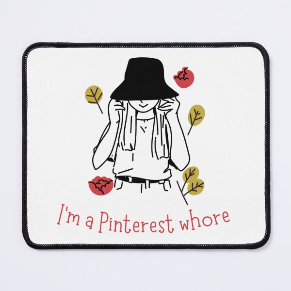 Item preview, I'm a pinterest whore  designed and sold by Kplais.
