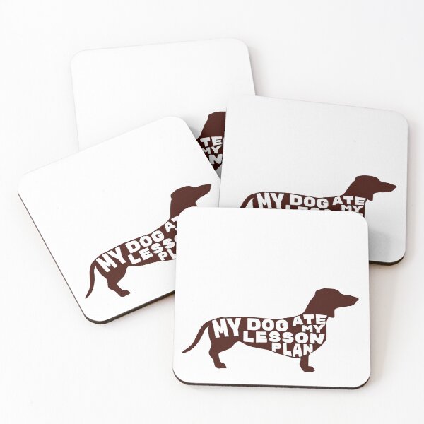 Item preview, My Dog Ate My Lesson Plan - Naughty Doxie designed and sold by chillaxcats.