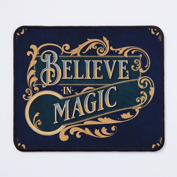 Item preview, Believe in Magic! designed and sold by UmaShastri.