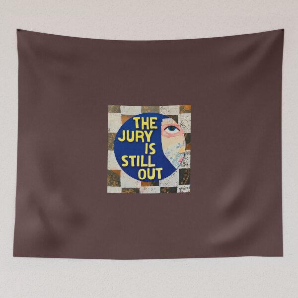 Item preview, The Jury Is Still Out designed and sold by prunellaparsnip.