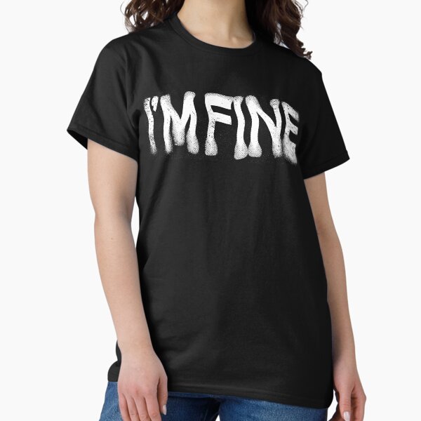 Item preview, I'M FINE designed and sold by URBAN LEADS.