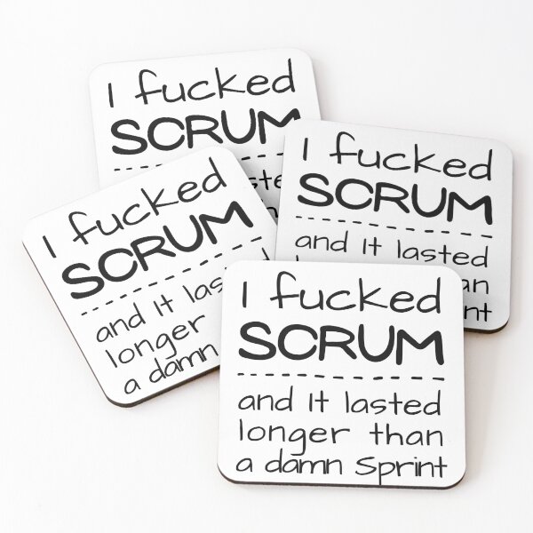 Item preview, I Fucked SCRUM and it lasted longer than a damn sprint designed and sold by trendingatees.