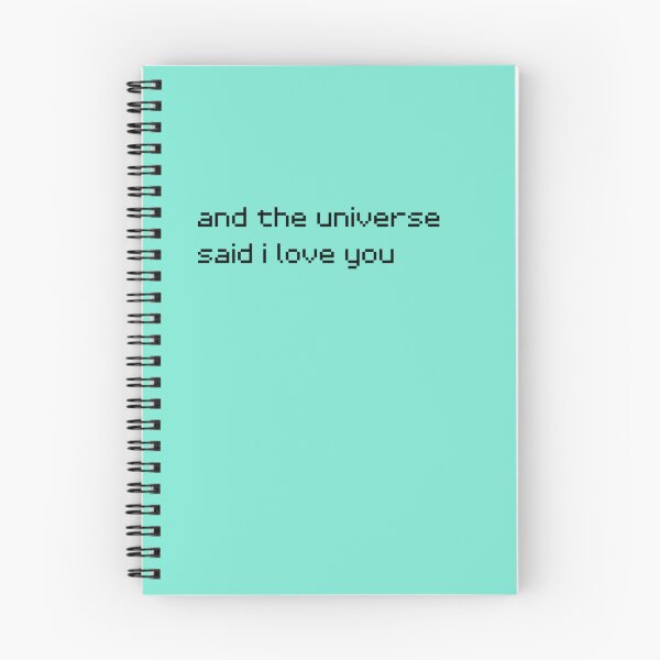 Item preview, and the universe said i love you designed and sold by RickSchoen.