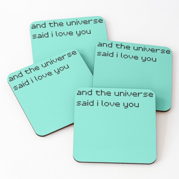Item preview, and the universe said i love you designed and sold by RickSchoen.