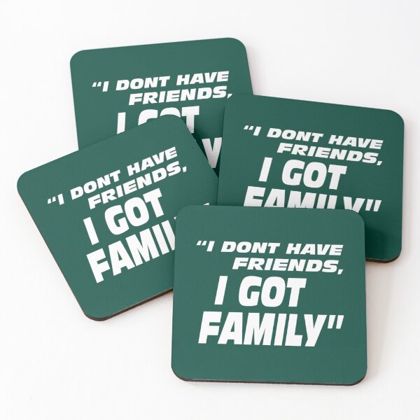 Item preview, I Don_t Have Friends I Got Family   designed and sold by Saraelanillus.