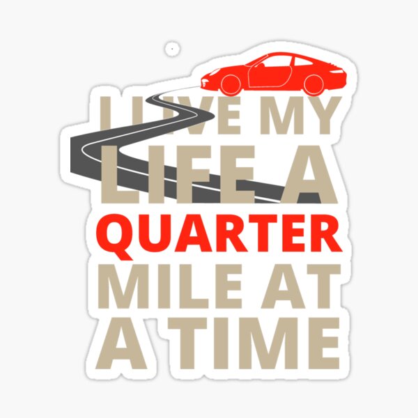 Item preview, I Live My Life A Quarter Mile At A Time  Fast And The Furious   designed and sold by Saraelanillus.