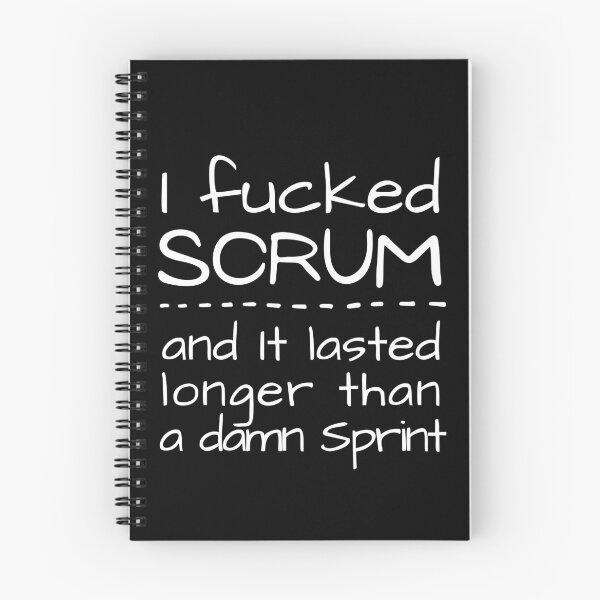Item preview, I Fucked SCRUM and it lasted longer than a damn sprint designed and sold by trendingatees.