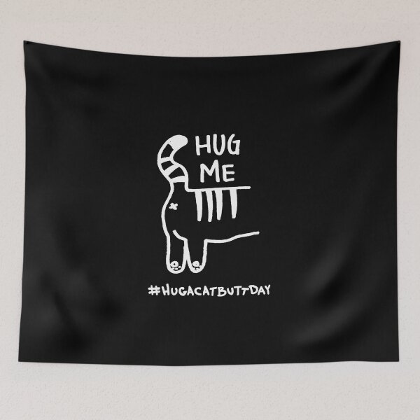 Item preview, Hug A Cat Butt Day (White) designed and sold by NovemberDekkers.