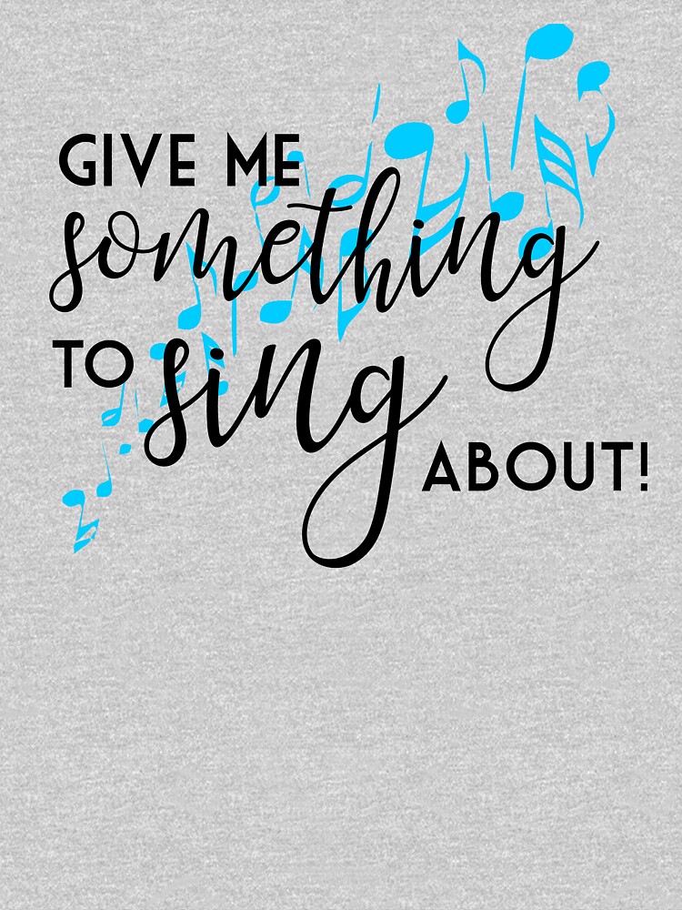 Give Me Something To Sing