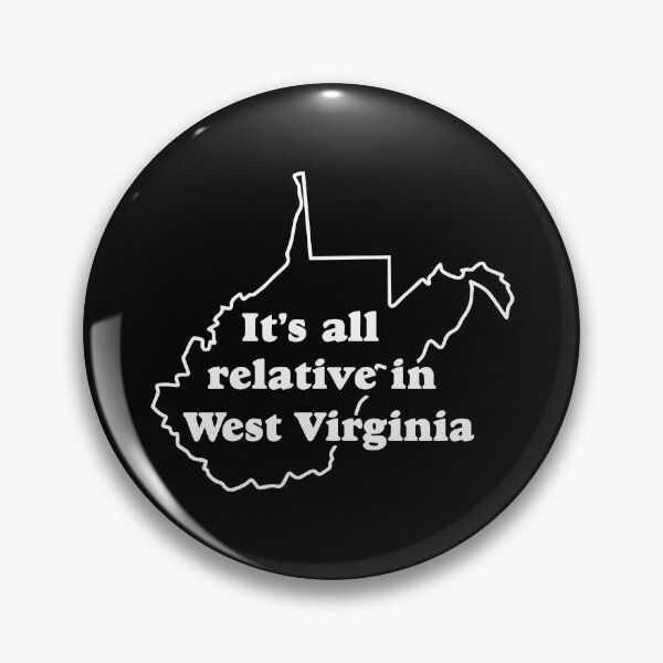 Item preview, It's All Relative In West Virginia Funny Men Women designed and sold by Big Twelve.