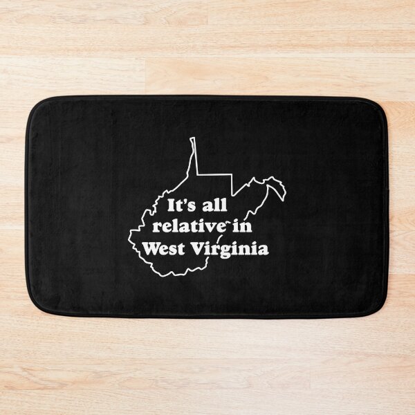 Item preview, It's All Relative In West Virginia Funny Men Women designed and sold by Big Twelve.