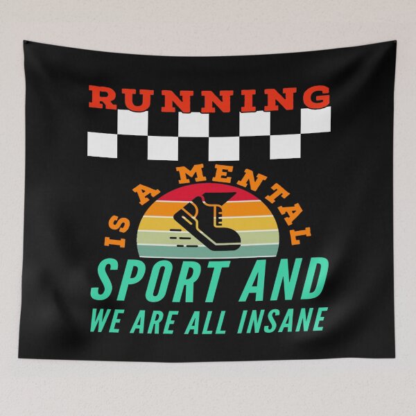 Item preview,  running is a mental sport and we are all insane designed and sold by Ahmed Graphic .