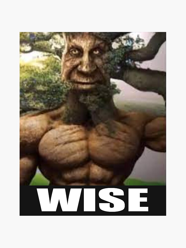 Buff Wise Mystical Tree Meme Sticker for Sale by Rezzhul