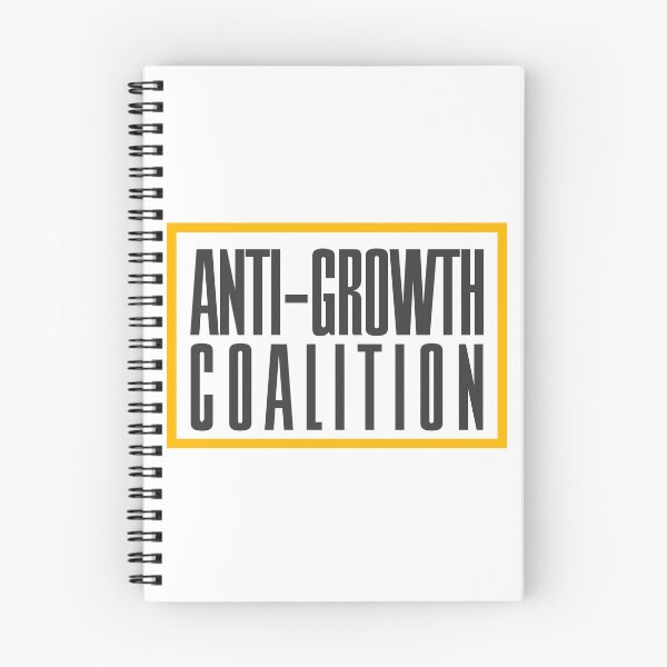 Item preview, Anti-growth Coalition designed and sold by Penmawr.
