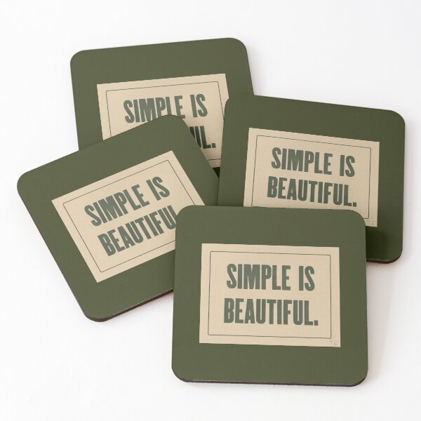 Item preview, Simple is beautiful quote designed and sold by Darkest Kitten.
