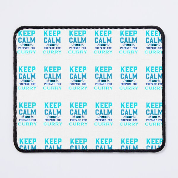 Item preview, KEEP CALM AND PREPARE FOR CURRY 3 BLUE designed and sold by sailorsam1805.
