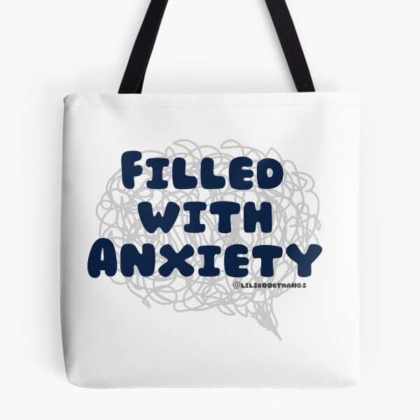 Item preview, Filled with Anxiety. v8 | lilsboobthangs designed and sold by lilsboobthangs.