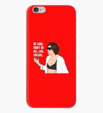 Don't Be All Uncool iPhone Case