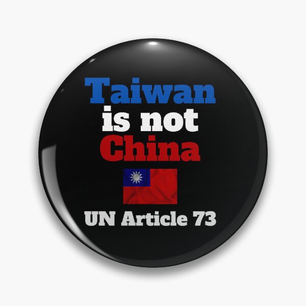 Item preview, Taiwan is not China UN Article 73 designed and sold by hinteo.