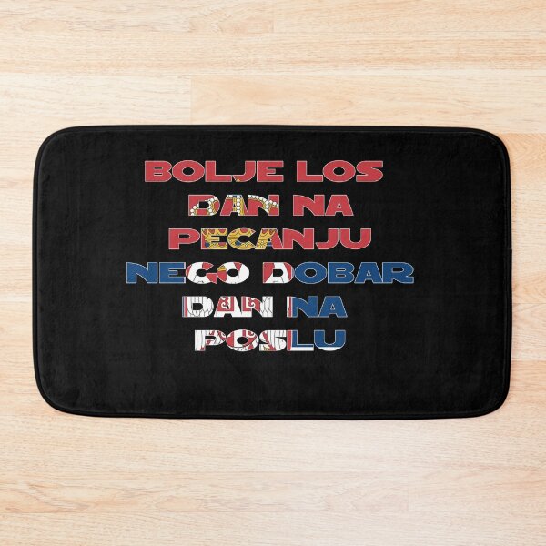 Item preview,  Bolje los dan na pecanju,nego dobar dan na Poslu designed and sold by TVstuff.