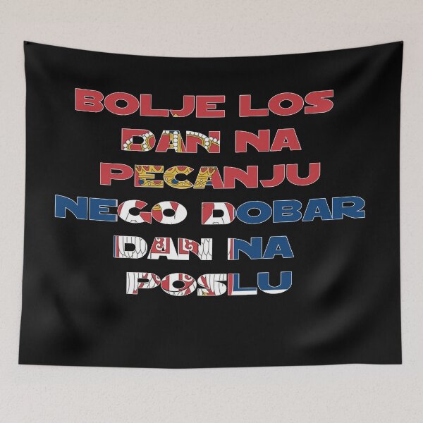 Item preview,  Bolje los dan na pecanju,nego dobar dan na Poslu designed and sold by TVstuff.