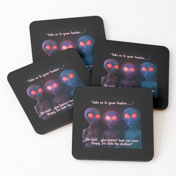 Item preview, TAKE ME TO YOUR LEADER, ALIENS, MARTIANS, JOE BIDEN, STOLEN ELECTION designed and sold by classic car craze.