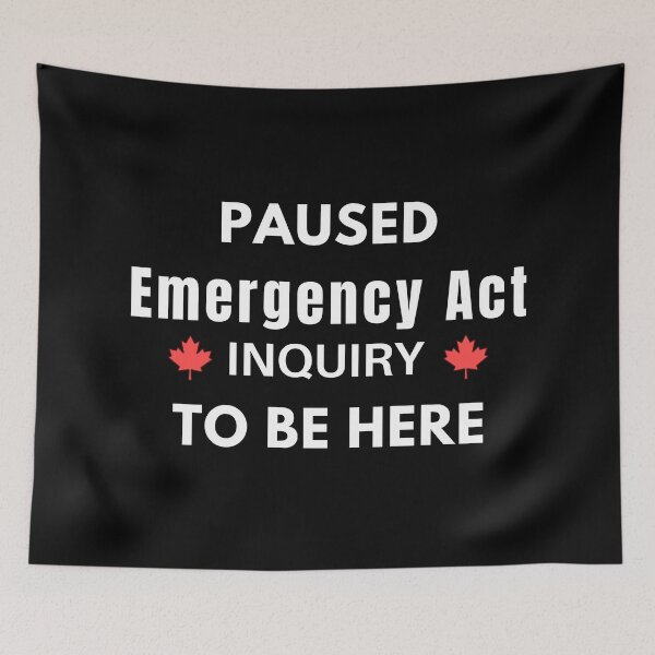 Item preview, Emergency Act  - Freedom Convoy Canada 2022 designed and sold by ViewerEqualsPhoton.