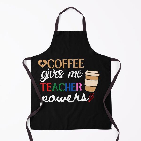 Item preview, I'm a teacher, Coffee Gives Me Teacher Powers designed and sold by myhoume2.