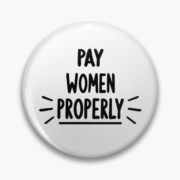 Item preview, Pay Women Properly designed and sold by Big Twelve.