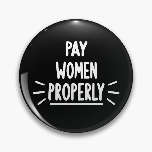 Item preview, Pay Women Properly designed and sold by Big Twelve.