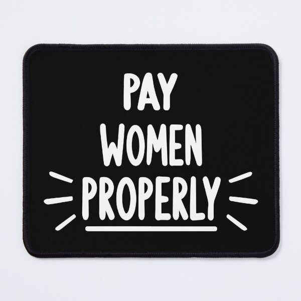 Item preview, Pay Women Properly designed and sold by Big Twelve.