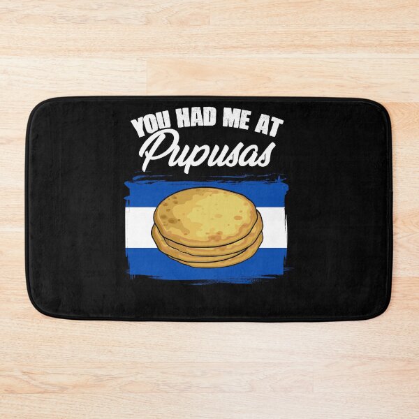 Item preview, You Had Me At Funny Pupusas Salvadorenas For A Pupusa Lover designed and sold by Nessshirts.