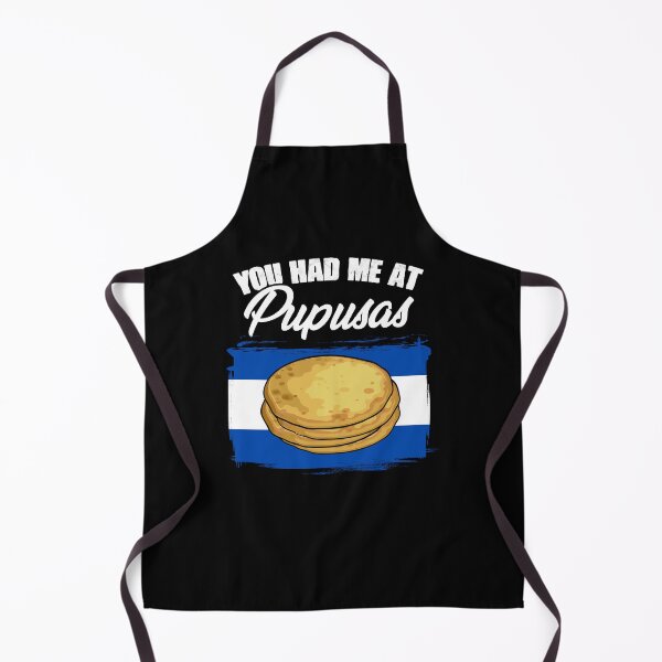 Item preview, You Had Me At Funny Pupusas Salvadorenas For A Pupusa Lover designed and sold by Nessshirts.