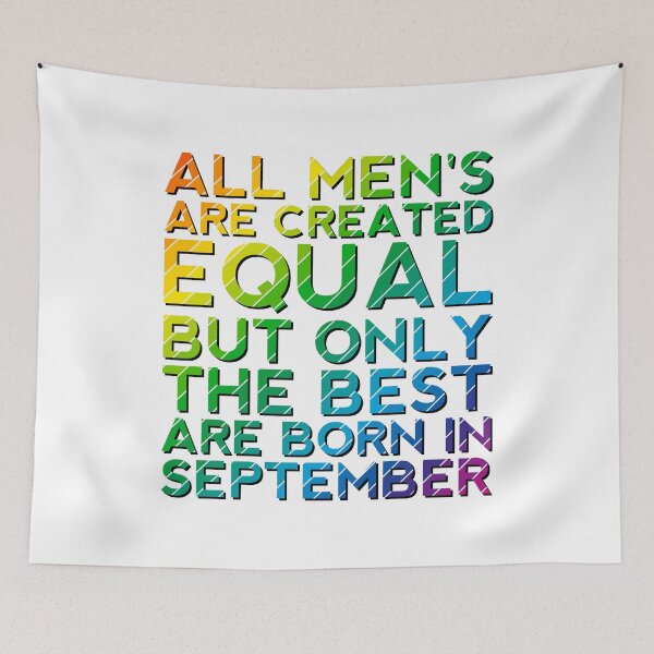 Item preview, All men's Are Created Equal But Queens Are Born In september  designed and sold by bestdesign4u.
