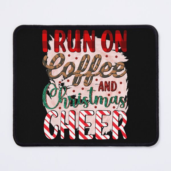 Item preview, i run on coffee and christmas cheer designed and sold by Kuki-shop.