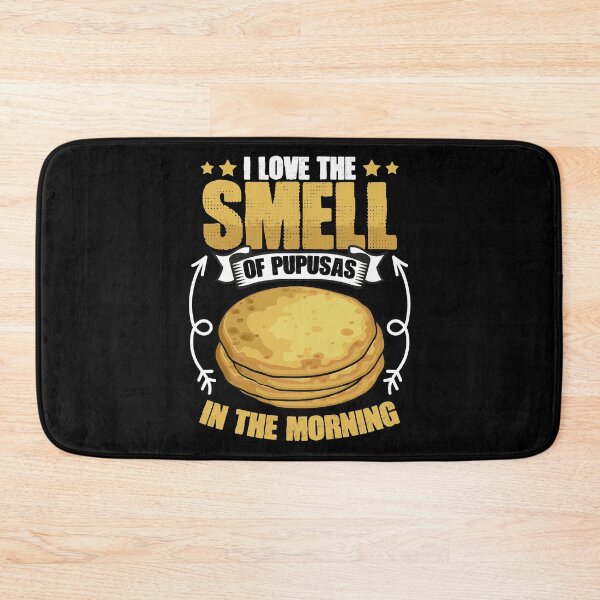 Item preview, I Love The Smell Of Funny Salvadoran Food For Pupusas Lover designed and sold by Nessshirts.