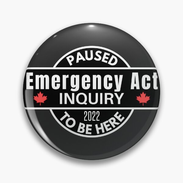 Item preview, Emergency Act  - Freedom Convoy Canada 2022 designed and sold by ViewerEqualsPhoton.