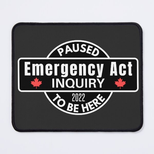 Item preview, Emergency Act - Freedom Convoy Canada 2022 designed and sold by ViewerEqualsPhoton.