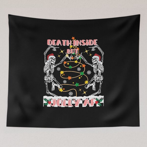 Item preview, Death inside but jolly af merry Christmas Christmas tree  designed and sold by DesignsbyMona.