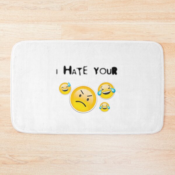 Item preview, I Hate Your Emoji designed and sold by stalin-LB.