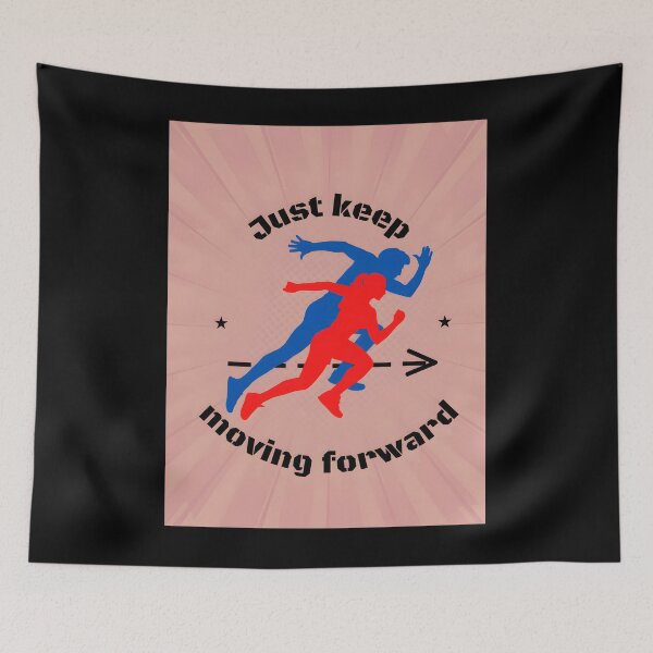 Item preview, Just Keep Moving Forward  Classic  designed and sold by jodhadozioz.