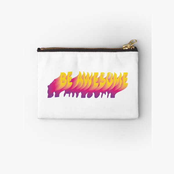 Item preview, Be Awesome! designed and sold by Bircanix.