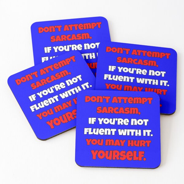 Item preview, Funny Sarcastic Saying Don’t Attempt Sarcasm designed and sold by fantasticdesign.